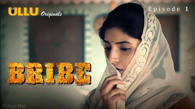 Bribe Episode 1 — ULLU